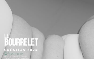 Le Bourrelet – Création 2024